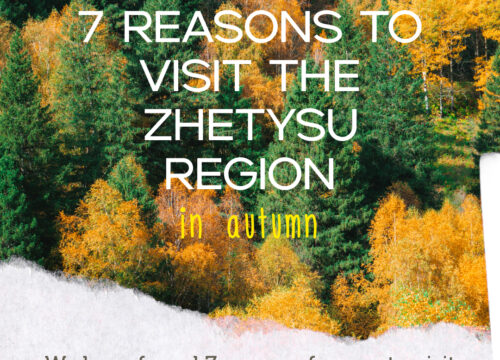 7 reasons to visit Zhetysu this autumn: stunning landscapes, mild weather, and autumn sales